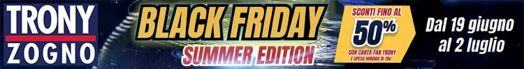 Black friday summer edition - La Voce delle Valli