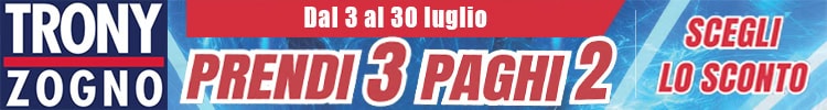 Trony Zogno Prendi 3 paghi 2 dal 3 al 30 luglio - La Voce delle Valli